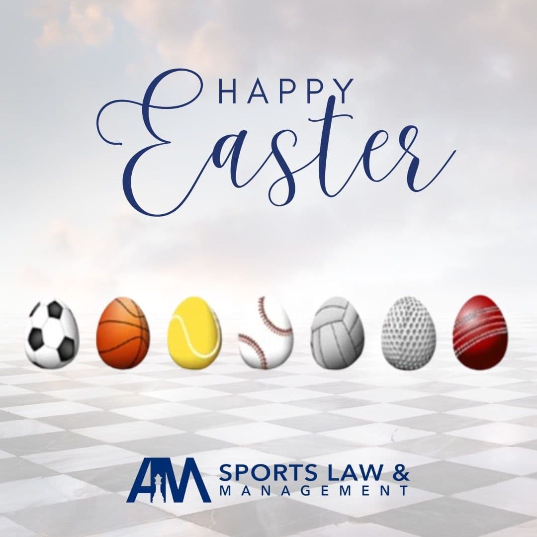 Happy Easter from AM Sports Law & Management Co.